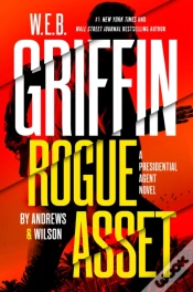 Capa do artigo W. E. B. Griffin Rogue Asset By Andrews & Wilson