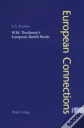 W. M. Thackeray'S European Sketch Books
