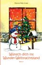 W Nsch Dich Ins Wunder-Weihnachtsland: E - Preview