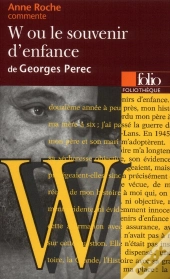 W Ou Le Souvenir D'Enfance De Georges Perec  (Essai Et Dossier)