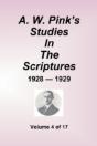 W. Pink'S Studies In The Scriptures - 1928-29, Volume 4 Of 17 - Preview