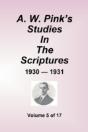 W. Pink"S Studies In The Scriptures - 1930-31, Volume 5 Of 17 - Preview