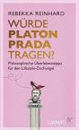 W Rde Platon Prada Tragen? - Preview