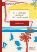 W. S. Graham And Lyric Self-Consciousness