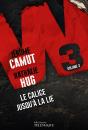 W3 Tome 3 : Le Calice Jusqu'À La Lie - Preview