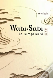 Capa do artigo Wabi-Sabi : La Simplicité