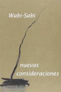 Wabi-Sabi, Nuevas Consideraciones