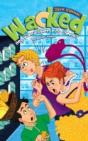 Wacked: Hey, Wanna Squeeze My Cheese - Preview