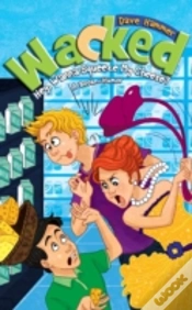 Capa do artigo Wacked: Hey, Wanna Squeeze My Cheese