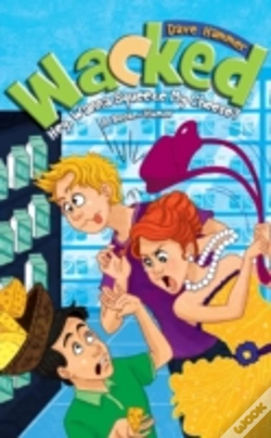 Capa do artigo Wacked: Hey, Wanna Squeeze My Cheese