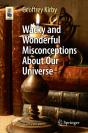 Wacky And Wonderful Misconceptions About Our Universe - Preview