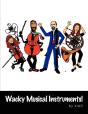 Wacky Musical Instruments! - Preview