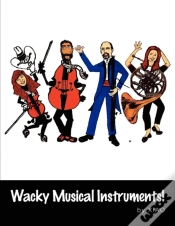 Capa do artigo Wacky Musical Instruments!