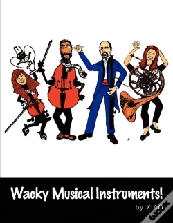 Capa do artigo Wacky Musical Instruments!