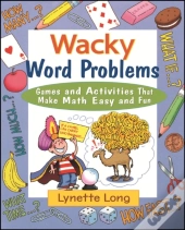 Wacky Word Problems