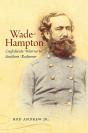 Wade Hampton - Preview