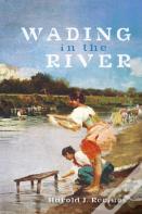 Wading In The River