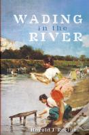 Wading In The River