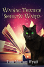 Wading Through Shallow Water - Preview