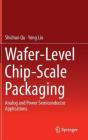 Wafer-Level Chip-Scale Packaging - Preview