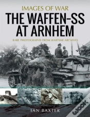 Capa do artigo Waffen-Ss At Arnhem