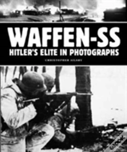 Capa do artigo Waffen Ss Hitlers Elite In Photographs