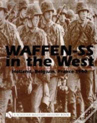 Waffen-Ss In The West