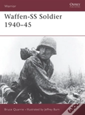 Waffen-Ss Soldier 1940â€“45