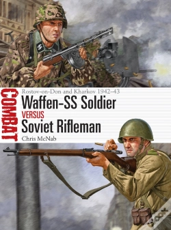 Capa do artigo Waffen-Ss Soldier Vs Soviet Rifleman