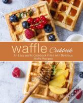 Waffle Cookbook