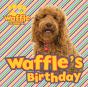 Waffle The Wonder Dog - Preview