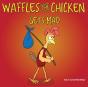 Waffles The Chicken Gets Mad - Preview