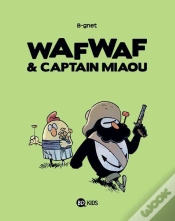 Capa do artigo Wafwaf & Captain Miaou T.2 Heros Dans L