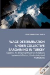 Wage Determination Under Collective Barg