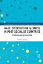 Wage Distribution Fairness In Post-Socialist Countries - Preview