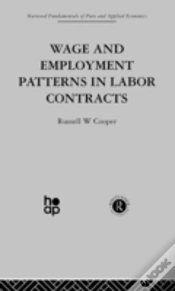 Capa do artigo Wage & Employment Patterns In Labor Contracts