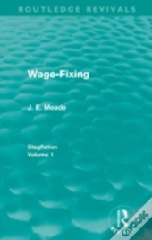 Wage-Fixing (Routledge Revivals)
