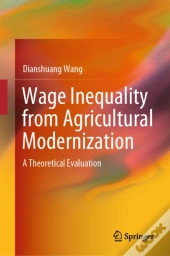 Wage Inequality From Agricultural Modernization