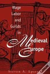 Capa do artigo Wage Labor And Guilds In Medieval Europe