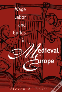 Capa do artigo Wage Labor And Guilds In Medieval Europe