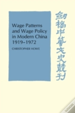 Capa do artigo Wage Patterns And Wage Policy In Modern China 1919â€“1972