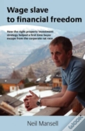Capa do artigo Wage Slave To Financial Freedom