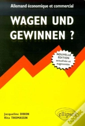 Wagen Und Gewinnen ? Allemand Économique Et Commercial