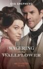 Wagering On The Wallflower - Preview