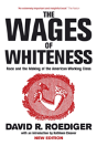 Wages Of Whiteness - Preview