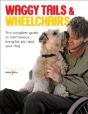 Waggy Tails And Wheelchairs - Preview