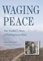 Waging Peace - Preview