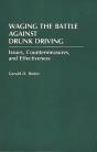 Waging The Battle Against Drunk Driving - Preview