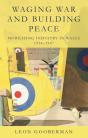 Waging War And Building Peace - Preview