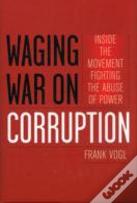 Waging War On Corruption